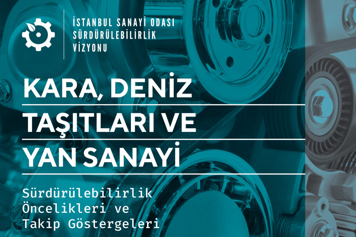 Kara, Deniz Taşıtları ve Yan Sanayinin Sürdürülebilirlik Öncelikleri