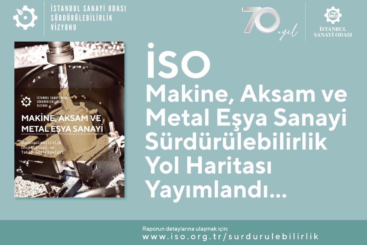 Makine, aksam ve metal eşya sanayinde sürdürülebilirlik yöntemleri