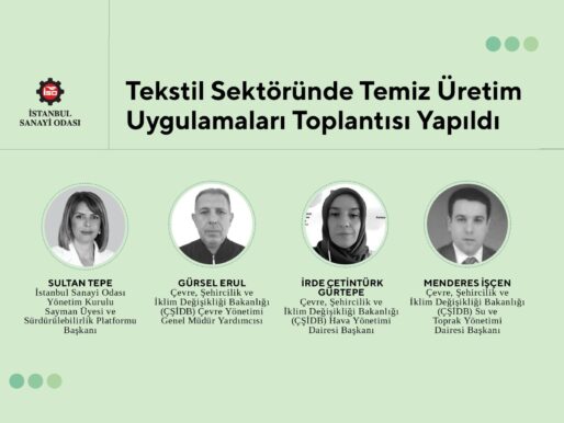 Tekstil Sektöründe Temiz Üretim Uygulamaları Genelgesi Toplantısı gerçekleştirildi