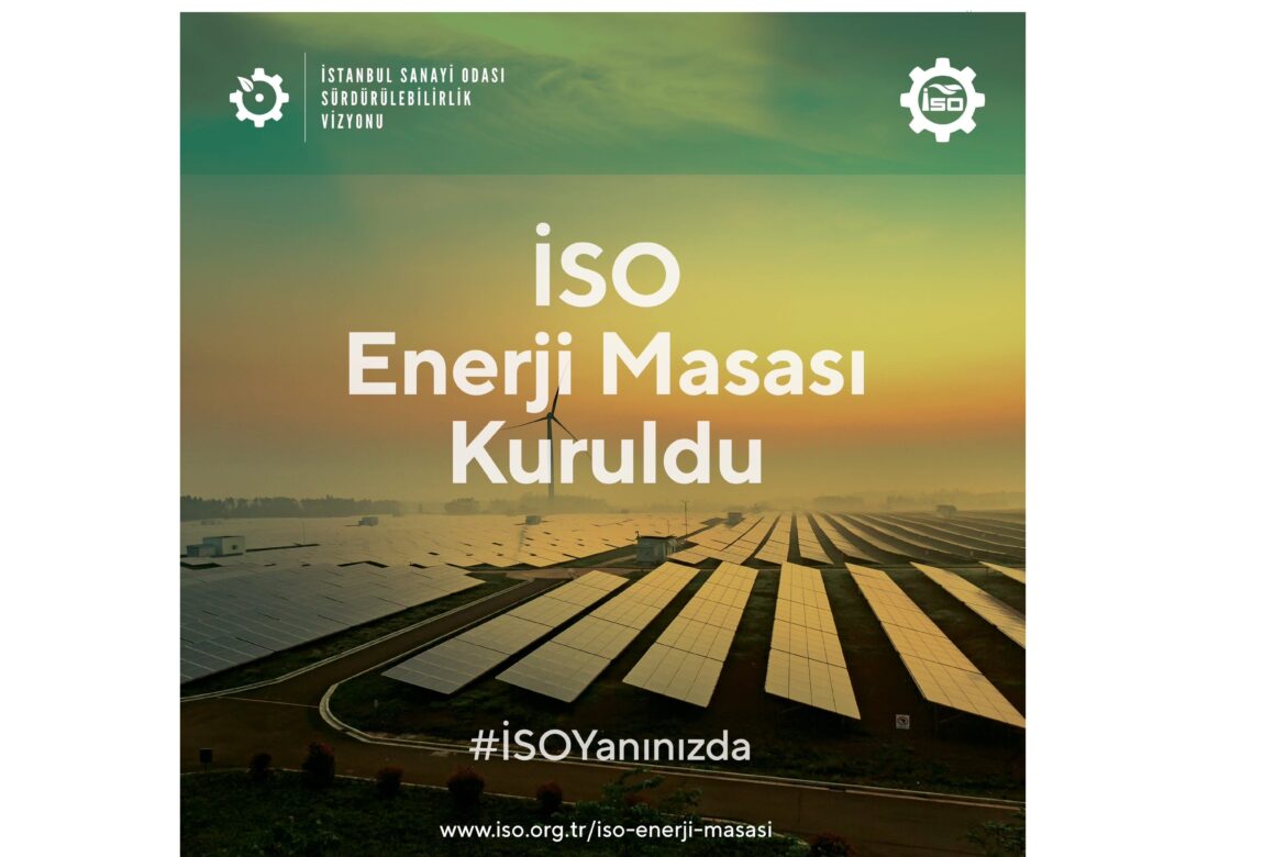 İSO Enerji Masası kuruldu