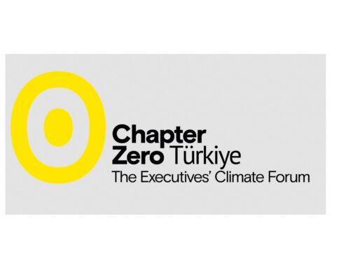 Chapter Zero Türkiye, iklim değişikliğine karşı iş dünyasını harekete geçiriyor