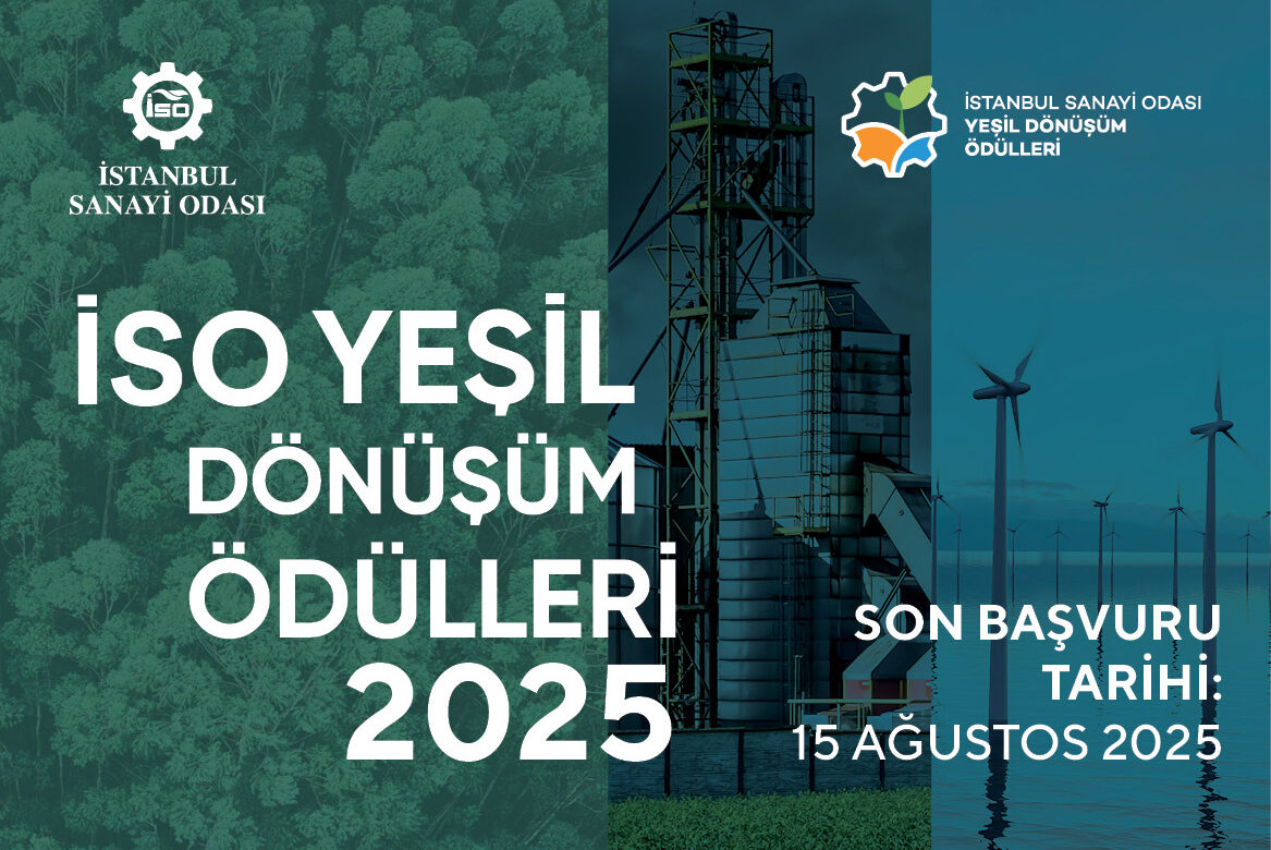 İSO Yeşil Dönüşüm Ödülleri 2025 başvuruları başladı