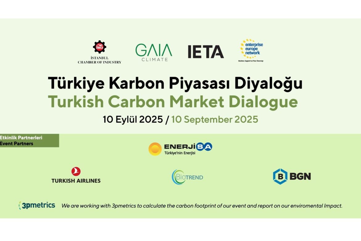 "Türkiye Karbon Piyasası Diyaloğu" gerçekleştirildi
