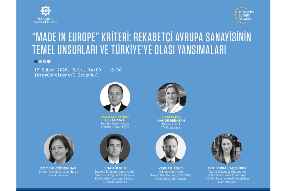 AB'nin “Made in Europe” gündemi Türkiye için riskleri ve fırsatları birlikte barındırıyor