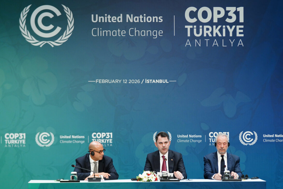 COP31’de hedef taahhütleri hayata geçirmek olacak